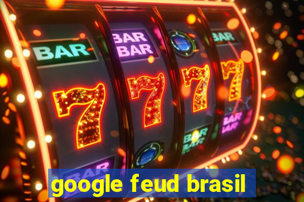 google feud brasil